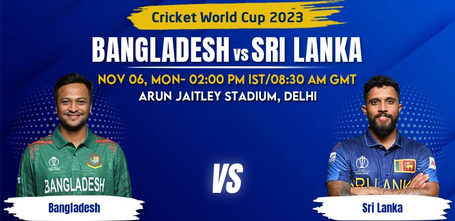 Sri Lanka vs Bangladesh Match Prediction – Cricket World Cup 2023