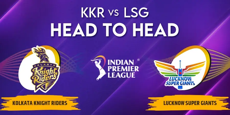 KKR vs LSG Head To Head Record - IPL 2023