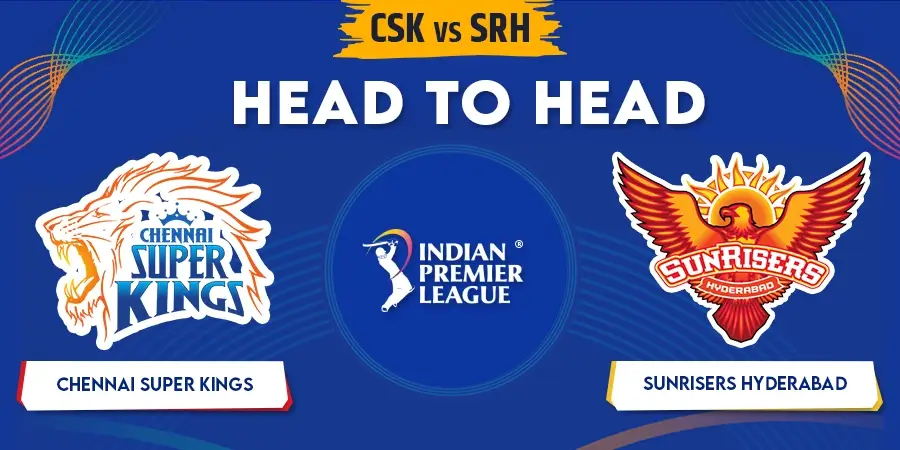 CSK vs SRH Head To Head Record - IPL 2023