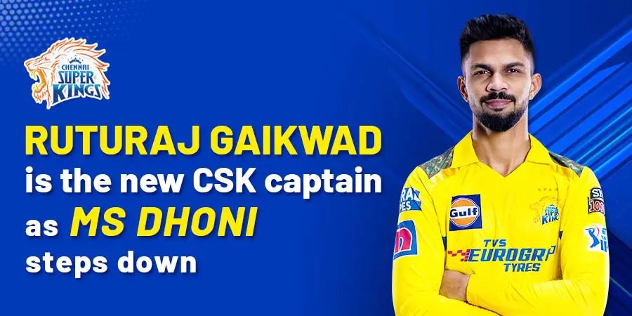 Ruturaj Gaikwad appointed as CSK captain as MS Dhoni steps down