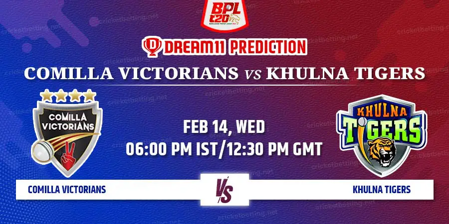Comilla Victorians vs Khulna Tigers Dream11 Team Prediction BPL 2024 Match 32