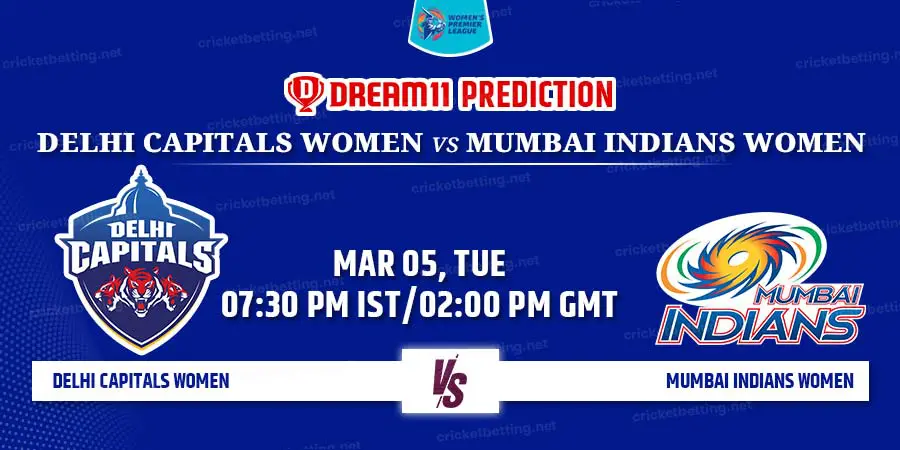 Delhi Capitals Women vs Mumbai Indians Women Dream11 Team Prediction WPL 2024 Match 12
