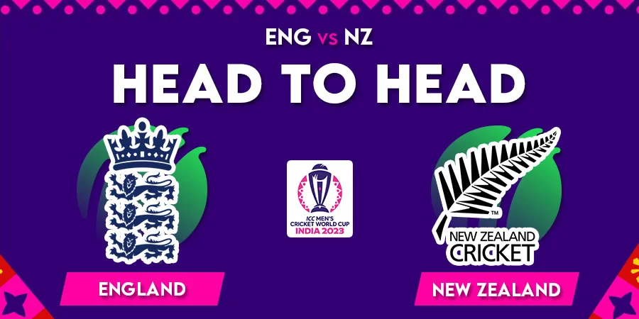 ENG vs NZ Head To Head Record - Cricket World Cup 2023