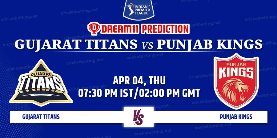 Gujarat Titans vs Punjab Kings Dream11 Team Prediction IPL 2024 Match 17