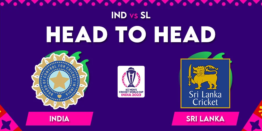 IND vs SL Head To Head Record - Cricket World Cup 2023
