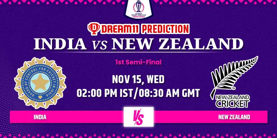 IND vs NZ Dream11 Team Prediction Semi Final Cricket World Cup 2023