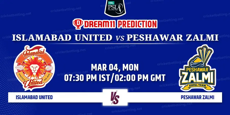 Islamabad United vs Peshawar Zalmi Dream11 Team Prediction PSL 2024 Match 20