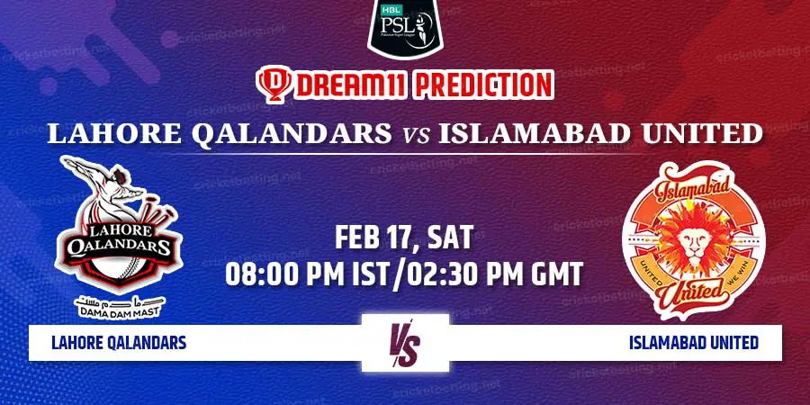 Lahore Qalandars vs Islamabad United Dream11 Team Prediction PSL 2024 Match 1
