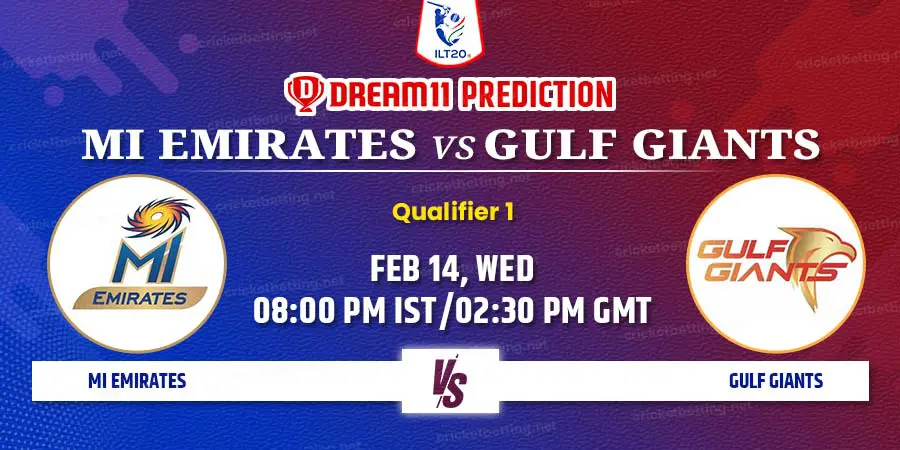 MI Emirates vs Gulf Giants Dream11 Team Prediction ILT20 2024 Qualifier 1