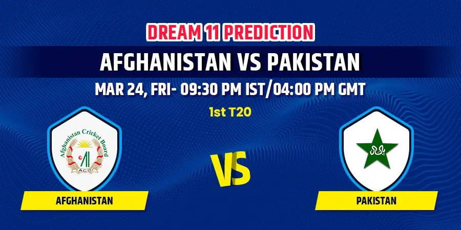 Afghanistan vs Pakistan 1st T20 Dream11 Team Prediction