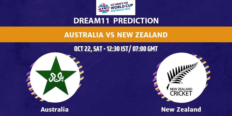 Australia vs New Zealand Dream11 Team Prediction T20 World Cup 2022