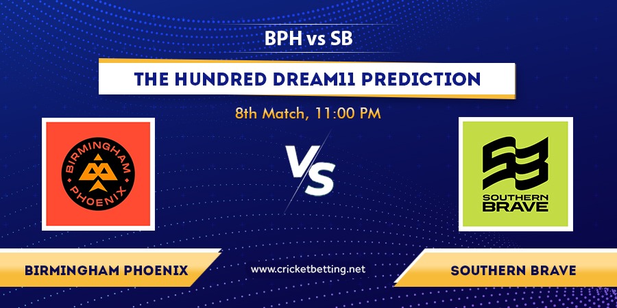 The Hundred 2022 BPH vs SOB Dream11 Team Prediction