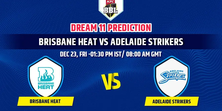 HEA vs STR Dream11 Team Prediction BBL 2022