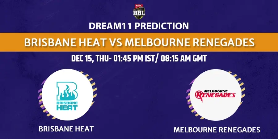 HEA vs REN Dream11 Team Prediction BBL 2022