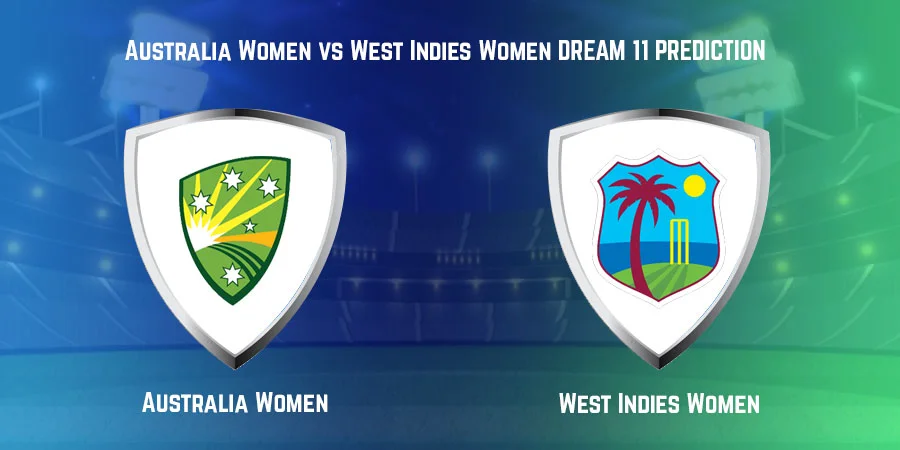 Australia vs West Indies Women (AUS-W vs WI-W) Dream11 Prediction & Tips
