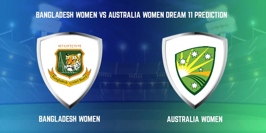 Bangladesh vs Australia Women Dream11 Prediction & Tips - Womens World Cup 2022