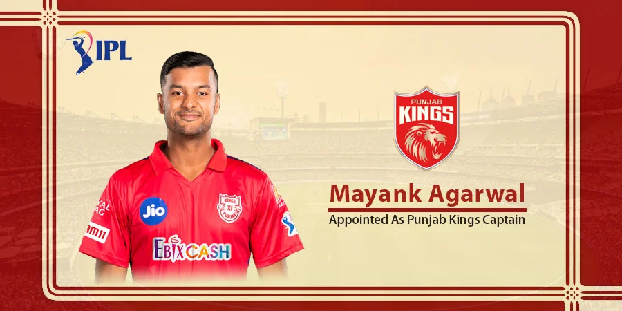 IPL 2022 - Punjab Kings appointed Mayank Agarwal as Captain