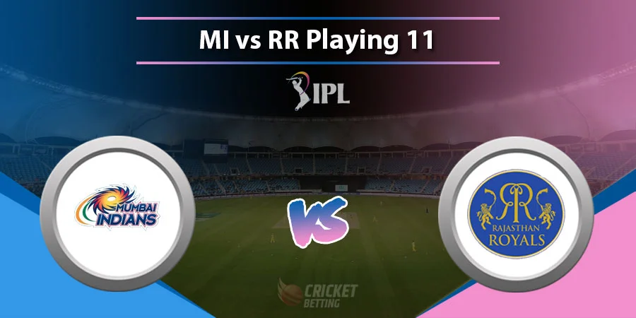 MI vs RR Predicted Playing XI - IPL 2022 Match 9