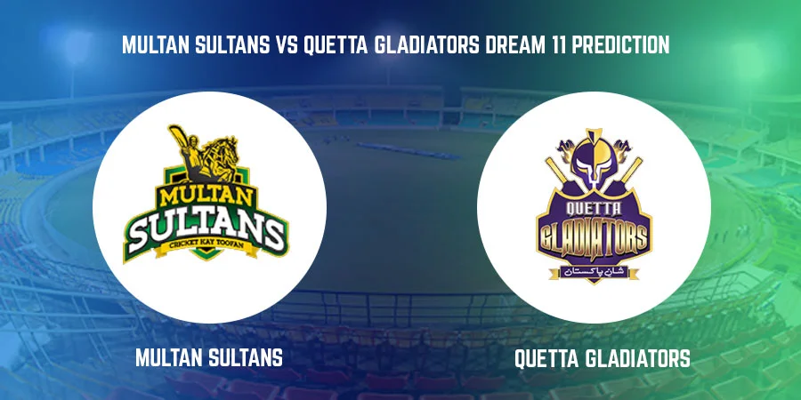 MUL vs QUE T20 Match Today Dream11 Prediction, Playing 11, Captain, Vice Captain, Head to Head - Pakistan Super League 2022