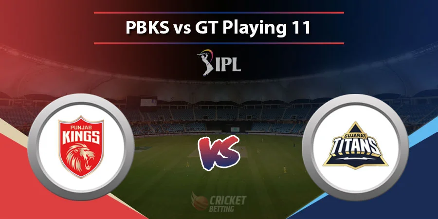 PBKS vs GT Predicted Playing 11 - IPL 2022 Match 16
