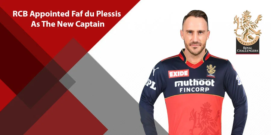 IPL 2022 - Faf du Plessis appointed as new captain of RCB