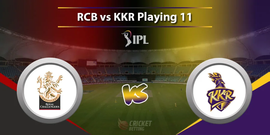RCB vs KKR Predicted Playing XI - IPL 2022 Match 6