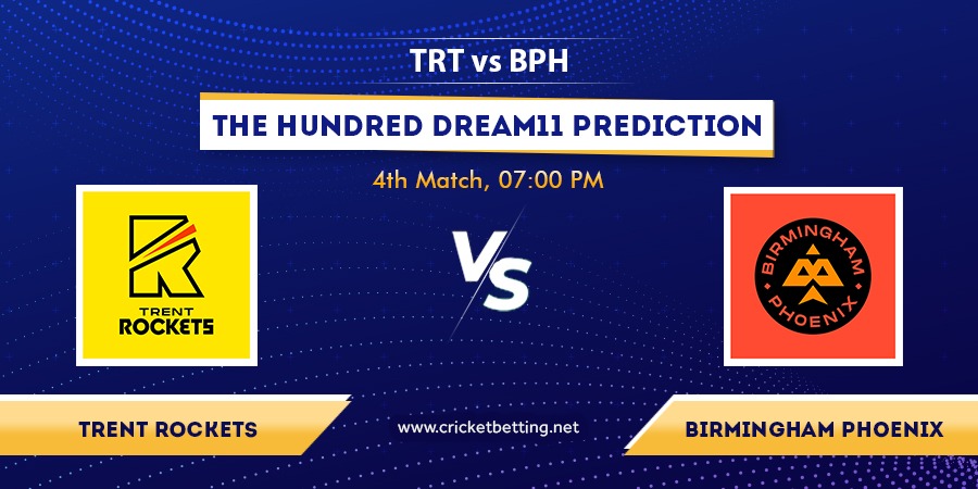 The Hundred 2022 TRT vs BPH Dream11 Team Prediction