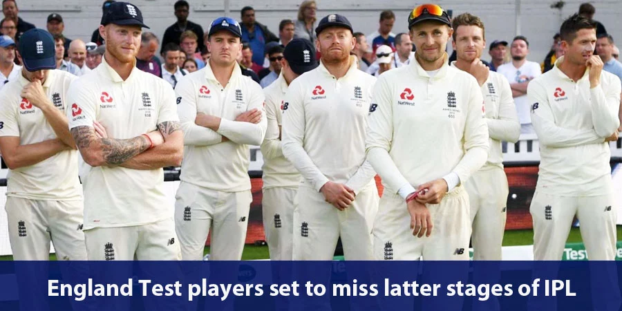 England Test players will not be available for the later part of the IPL, to prepare for New Zealand series
