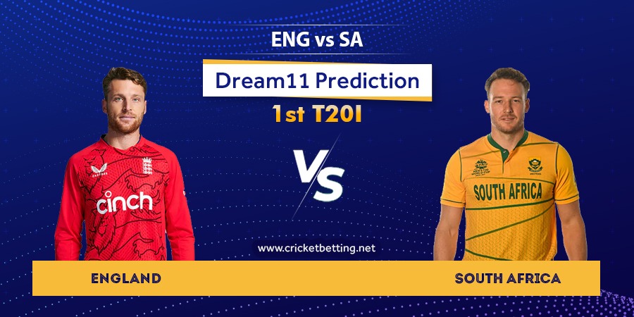 ENG vs SA 1st T20 Dream11 Team Prediction