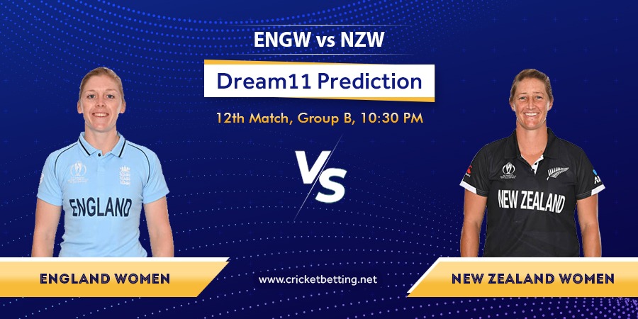 CWG 2022 ENG-W vs NZ-W Dream11 Team Prediction