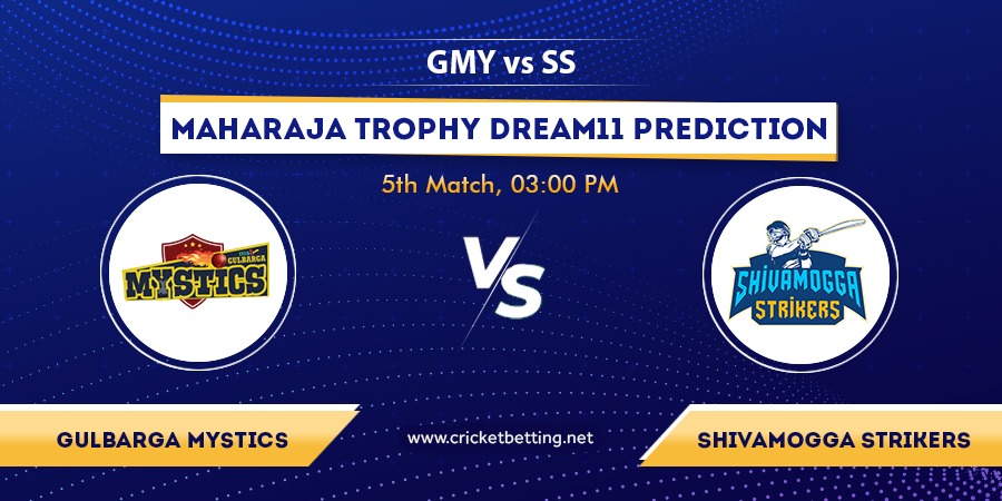 Maharaja Trophy T20 GMY vs SS Dream11 Team Prediction