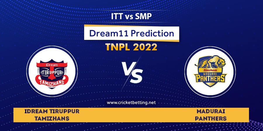 TNPL 2022 ITT vs SMP Dream11 Team Prediction