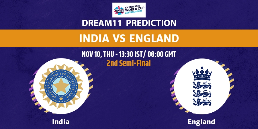 India vs England Dream11 Team Prediction Semi Final T20 World Cup 2022