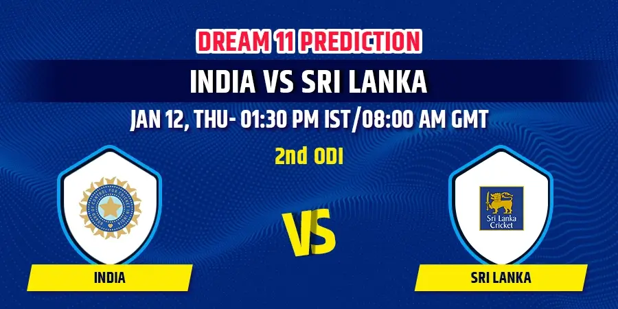 India vs Sri Lanka 2nd ODI Dream11 Team Prediction