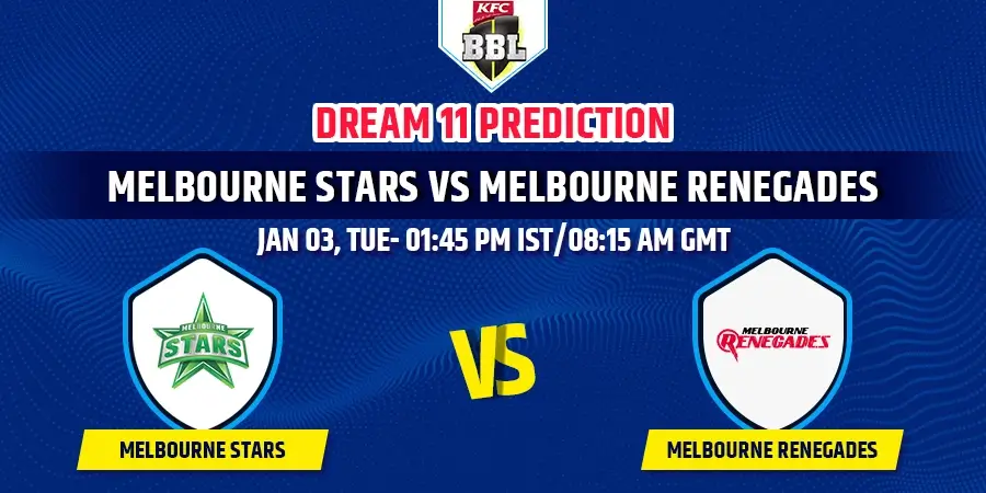 STA vs REN Dream11 Team Prediction BBL 2022