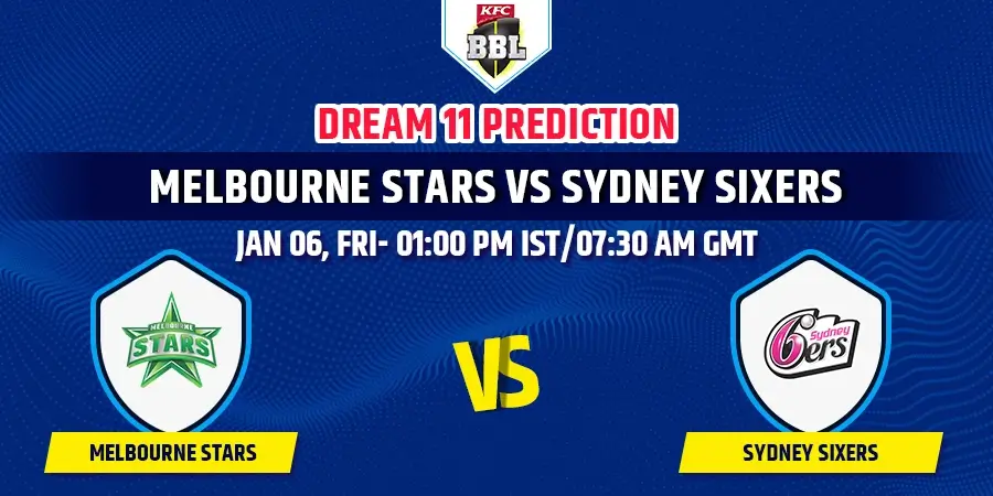 STA vs SIX Dream11 Team Prediction BBL 2023