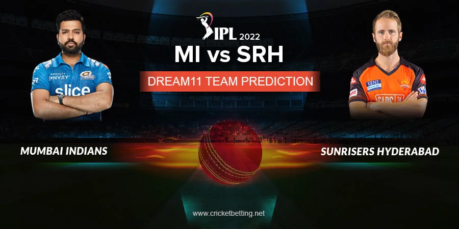 IPL 2022 MI vs SRH Dream11 Team Prediction