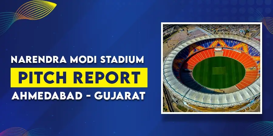 ENG vs NZ Pitch Report Narendra Modi Stadium Ahmedabad - Match 1 Cricket World Cup 2023