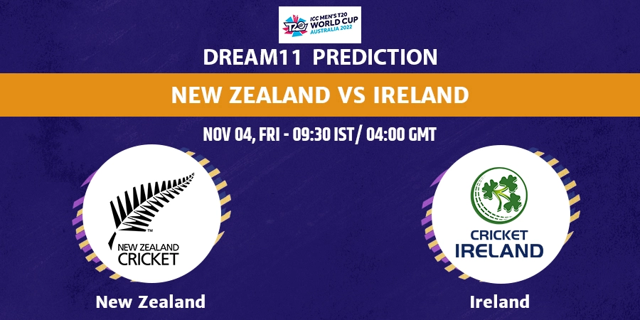 New Zealand vs Ireland Dream11 Team Prediction T20 World Cup 2022