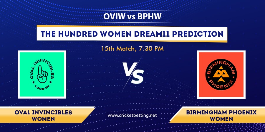 The Hundred Women 2022 OVI-W vs BPH-W Dream11 Team Prediction