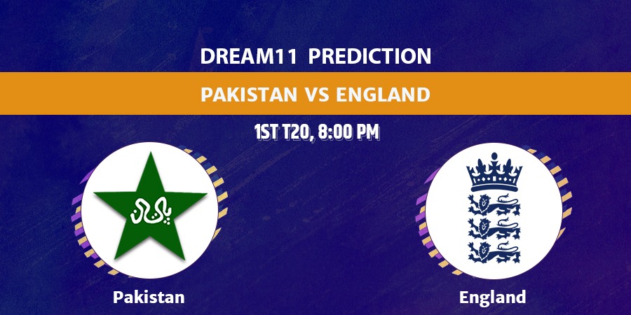 PAK vs ENG 1st T20 Dream11 Team Prediction