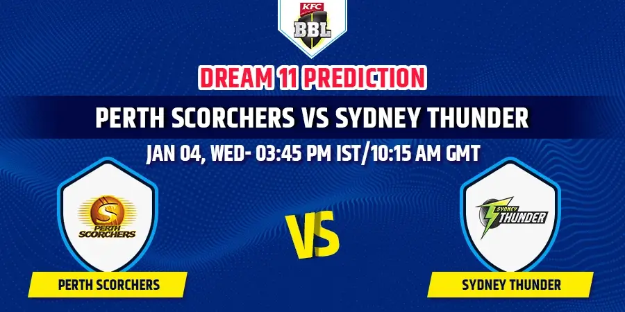 SCO vs THU Dream11 Team Prediction BBL 2023