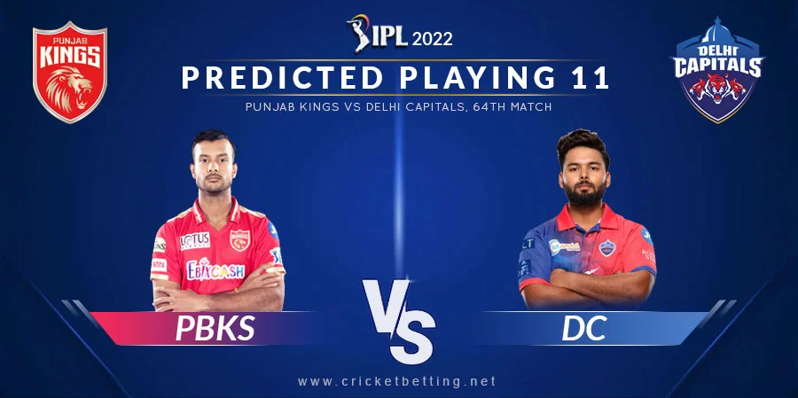 PBKS vs DC Predicted Playing 11 - IPL 2022 Match 64
