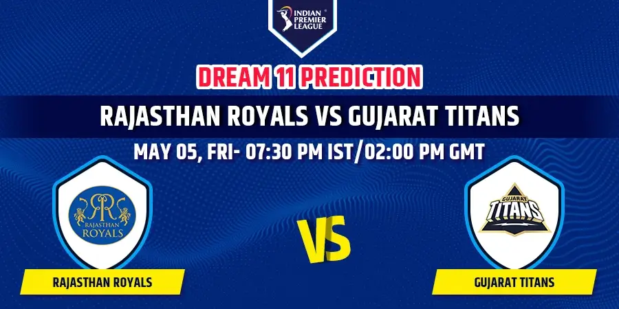 RR vs GT Dream11 Team Prediction IPL 2023
