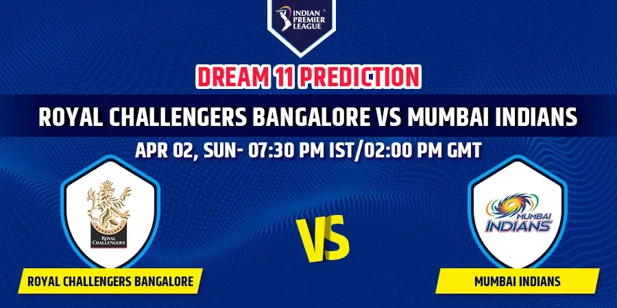 RCB vs MI Dream11 Team Prediction IPL 2023