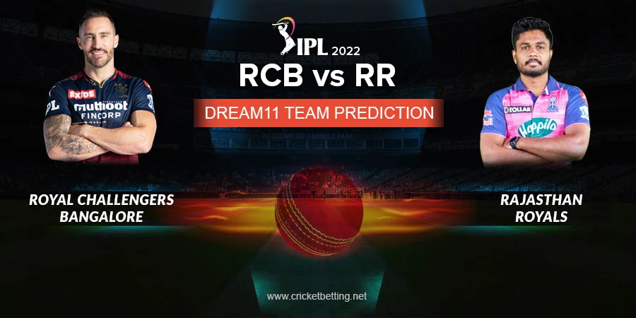 IPL 2022 RCB vs RR Dream11 Team Prediction