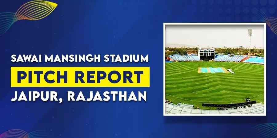 RR vs DC Pitch Report Sawai Mansingh Stadium Jaipur - Match 9 IPL 2024