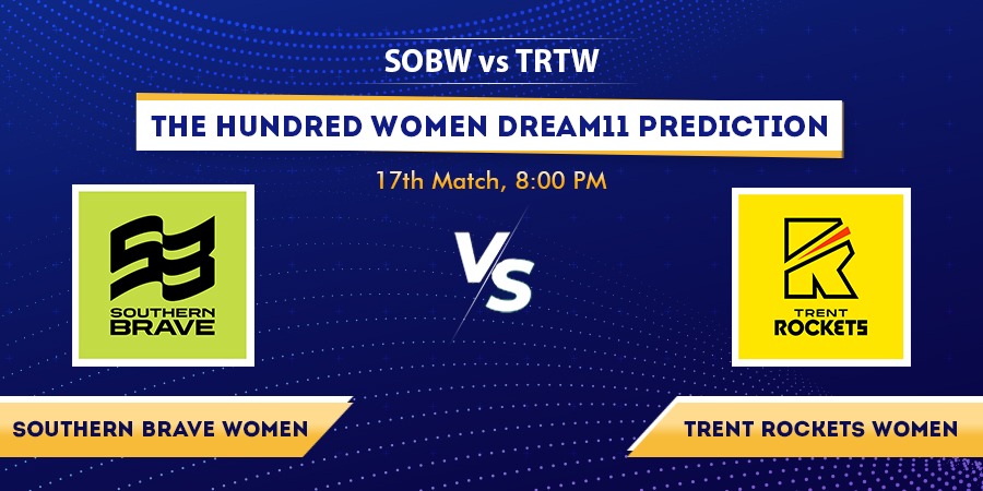 The Hundred Women 2022 SOB-W vs TRT-W Dream11 Team Prediction