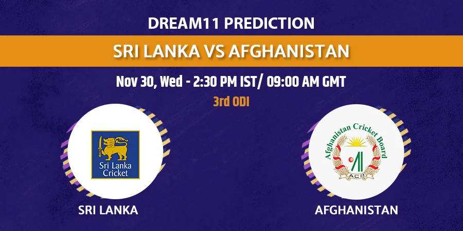 SL vs AFG 3rd ODI Dream11 Team Prediction