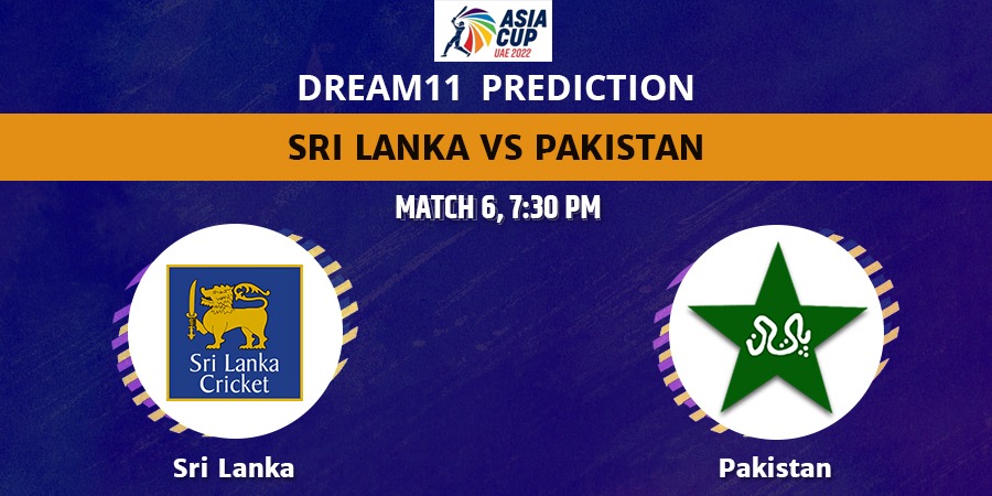 Sri Lanka vs Pakistan Dream11 Team Prediction Asia Cup 2022